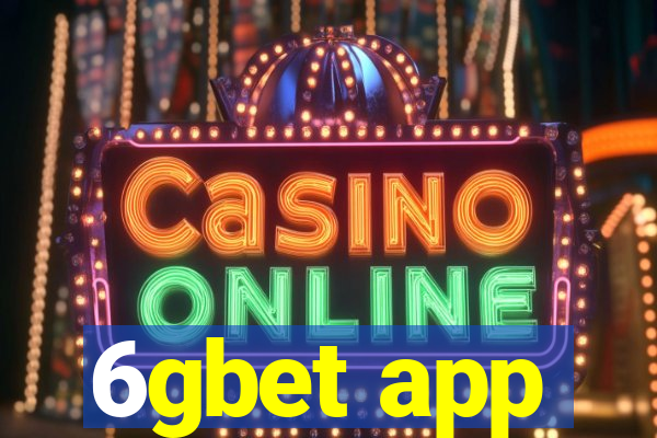 6gbet app